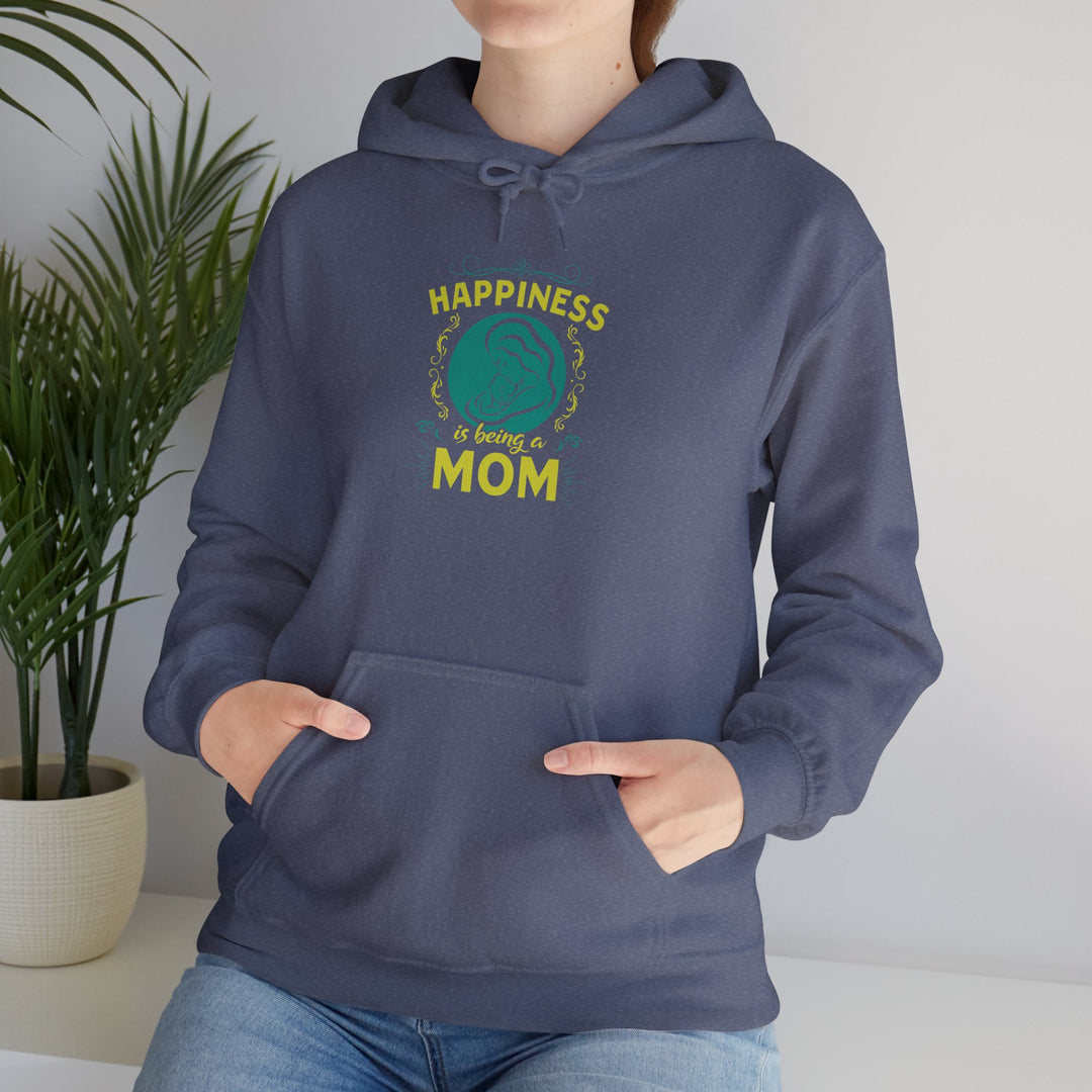 Mom's Hooded Sweatshirt – Happiness is Being a Mom Design