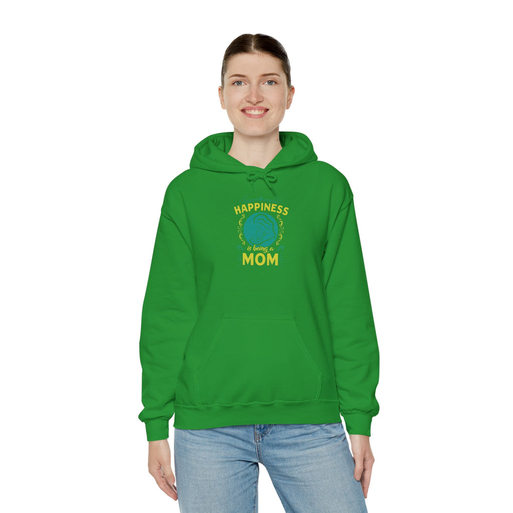 Mom's Hooded Sweatshirt – Happiness is Being a Mom Design