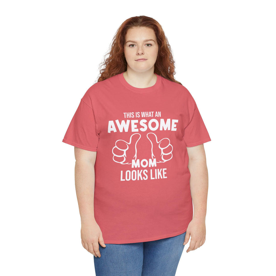 Mom T-Shirt - This Is What An Awesome Mom Looks Like Design