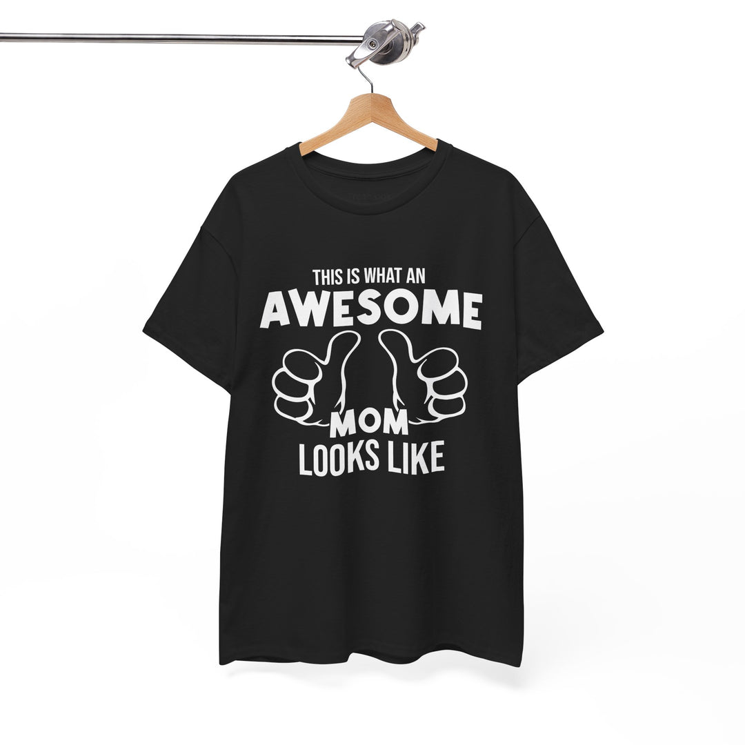 Mom T-Shirt - This Is What An Awesome Mom Looks Like Design