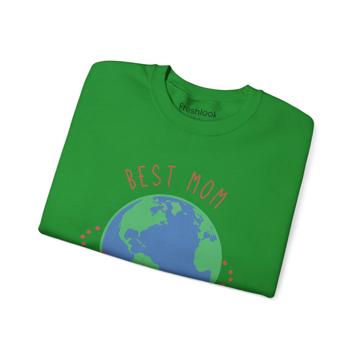 Mom's Sweatshirt - Best Mom on the Planet Design