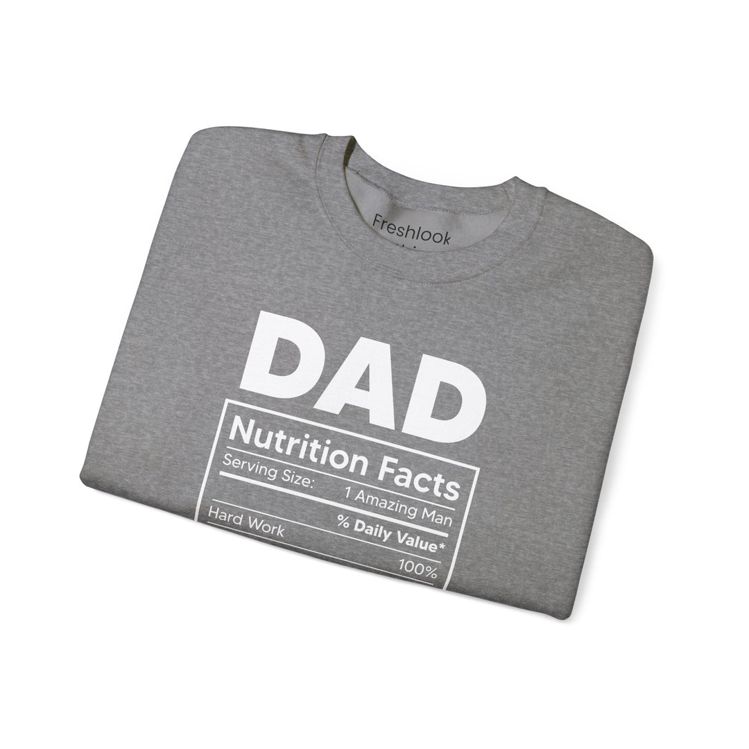 Dad’s Sweatshirt – Dad Nutrition Facts Design