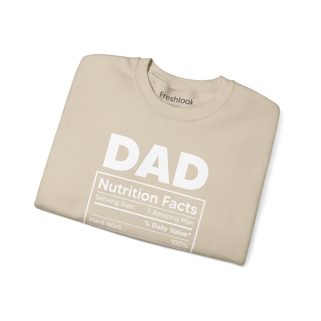 Dad’s Sweatshirt – Dad Nutrition Facts Design