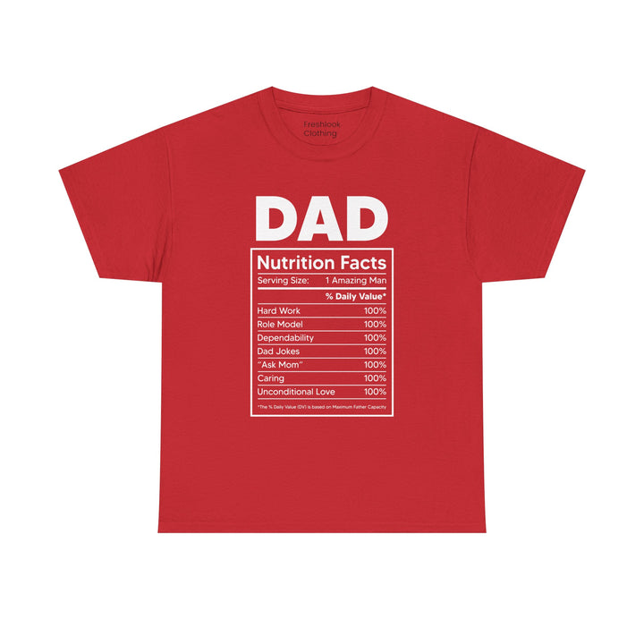 Dad's T-Shirt - Dad Nutrition Facts Design