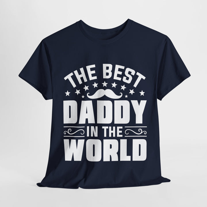 Dad's T-Shirt - The Best Daddy In The World Design