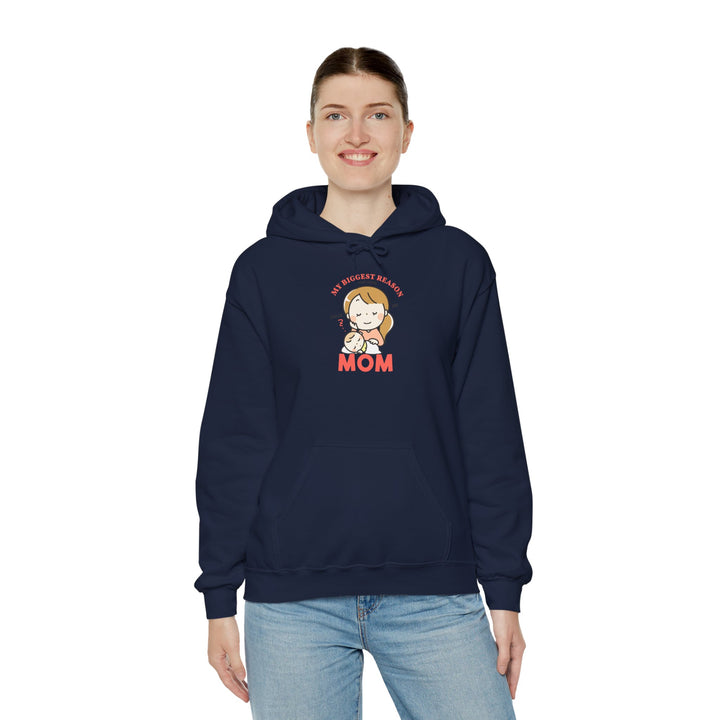 Mom's Hooded Sweatshirt – My Biggest Reason for Living Calls Me Mom Design