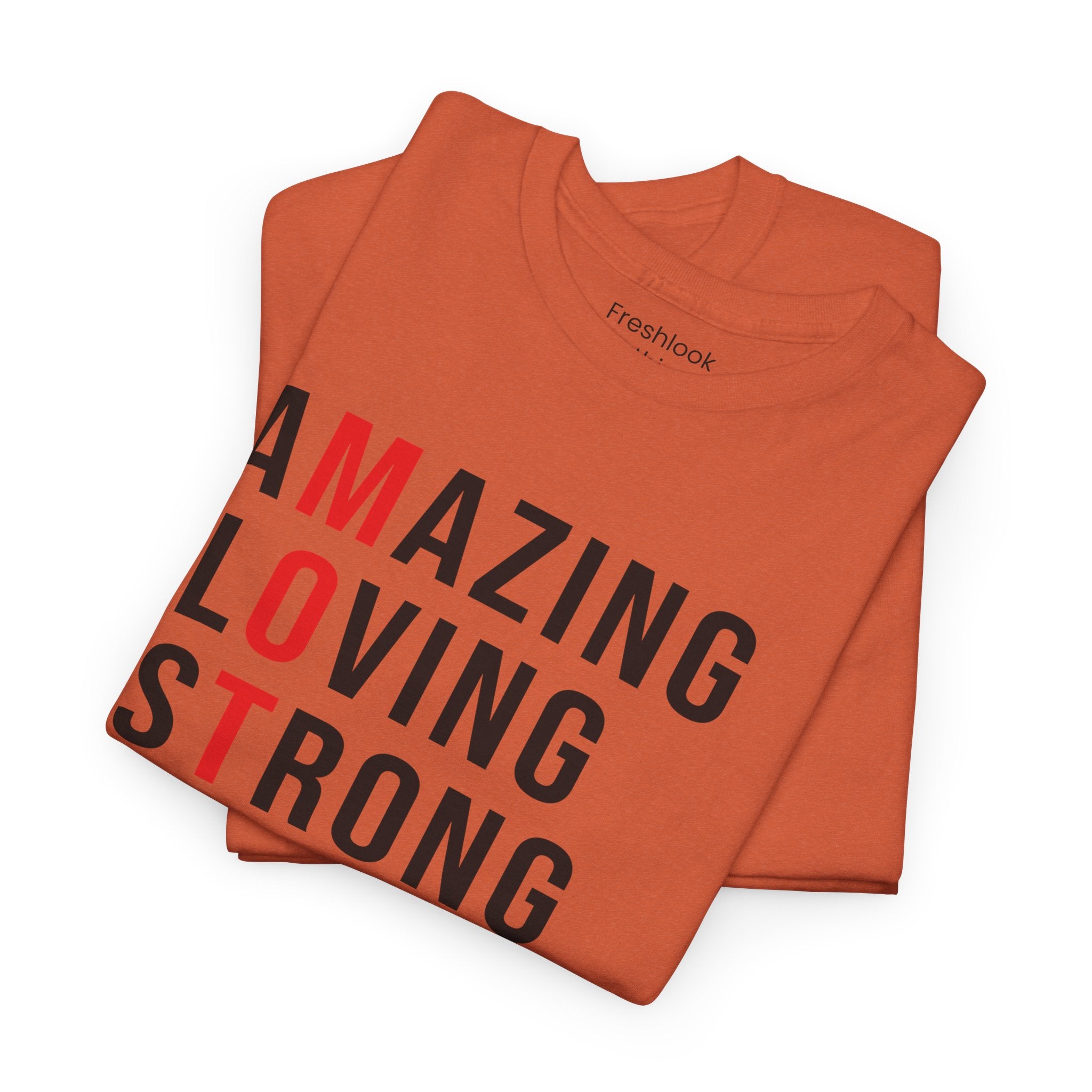 Mom T-Shirt – Amazing Loving Strong Happy Selfless Graceful - Inspirational Mother Design