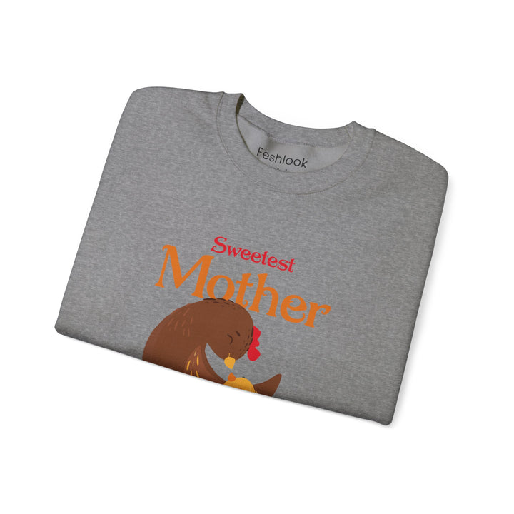 Mom's Sweatshirt - Sweetest Mother Design