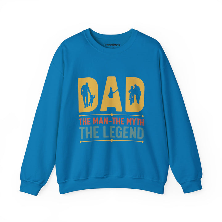 Dad’s Sweatshirt – Dad The Man The Myth The Legend Design