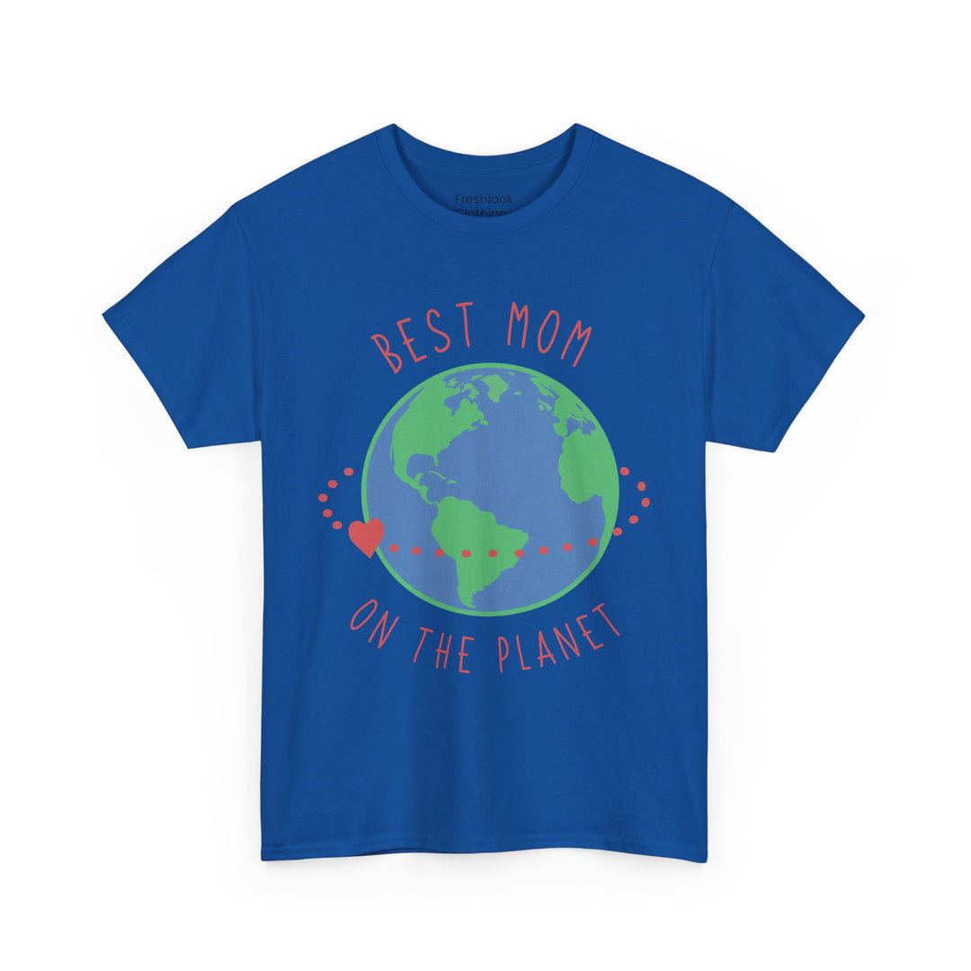 Mom T-Shirt - Best Mom on the Planet Design