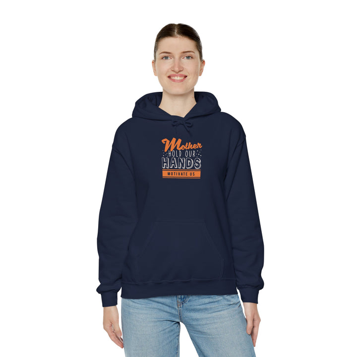 Mom's Hooded Sweatshirt – Mother Hold Our Hands - Motivate Us Design