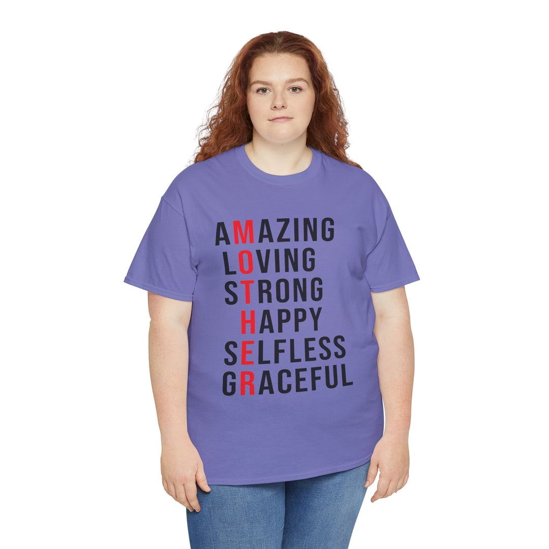 Mom’s T-shirt – Inspirational Amazing Loving Strong Happy Selfless Graceful Design