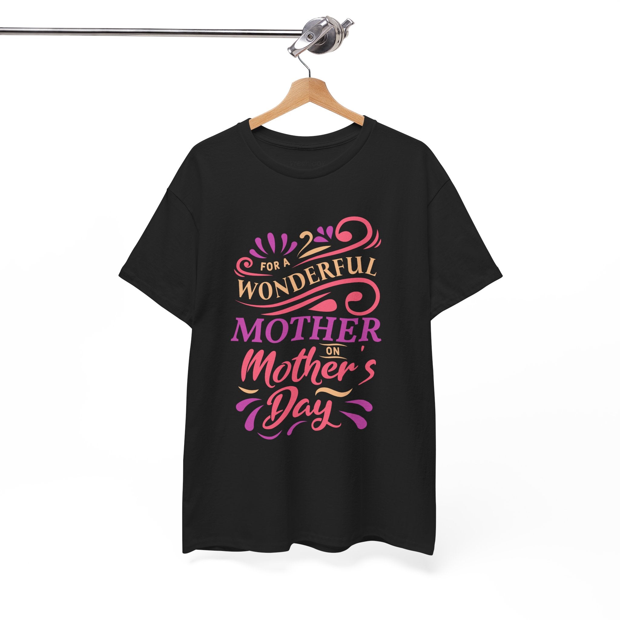 Mom T-Shirt – For A Wonderful Mother On Mother's Day Design