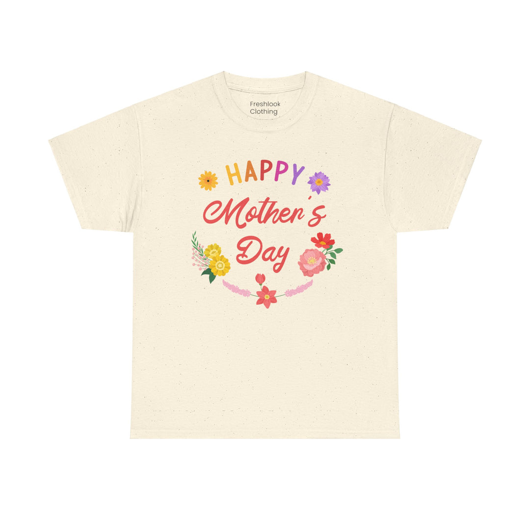 Mom T-Shirt - Happy Mother's Day Floral Design