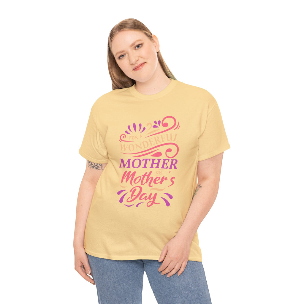 Mom T-Shirt – For A Wonderful Mother On Mother's Day Design
