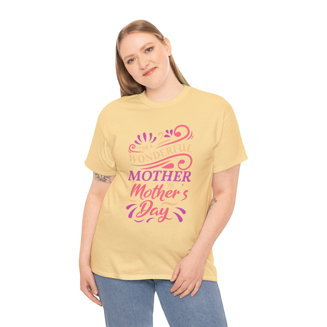 Mom’s T-shirt – For A Wonderful Mother On Mother's Day Design