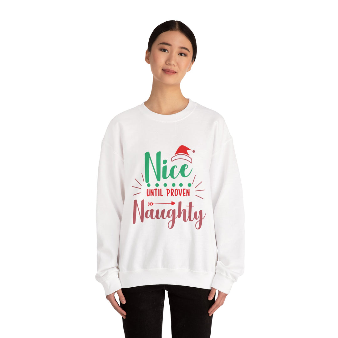 Christmas Sweatshirt “Nice Until Proven Naughty” Holiday Crewneck