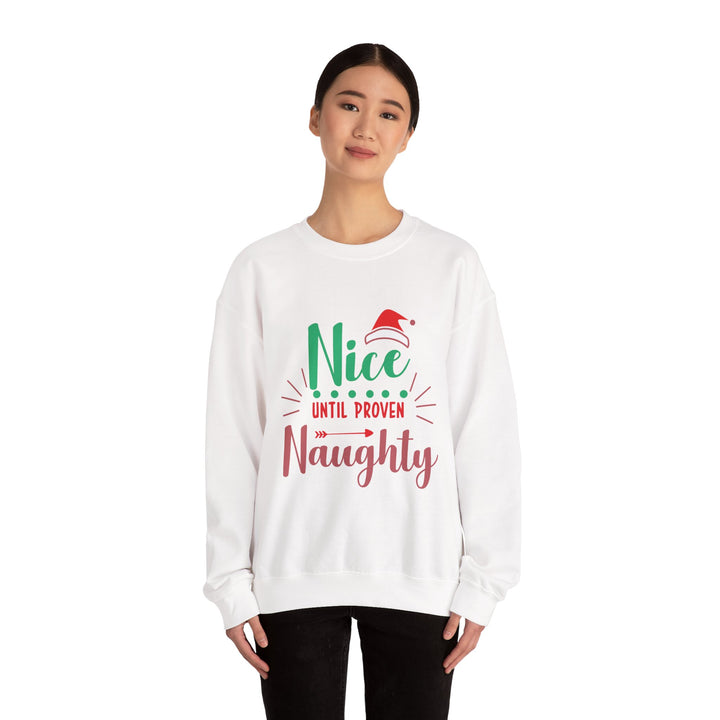 Christmas Sweatshirt “Nice Until Proven Naughty” Holiday Crewneck