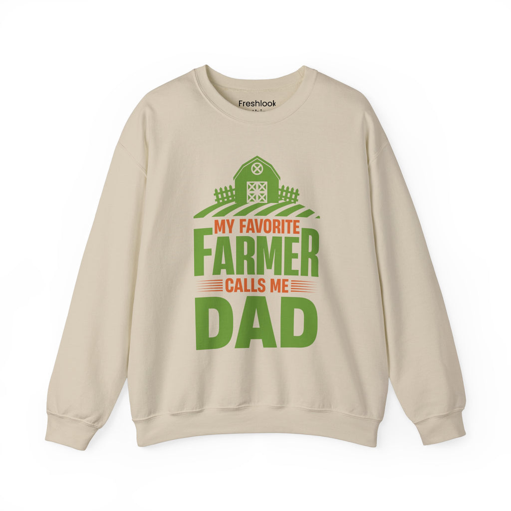 Dad’s Sweatshirt – My Favorite Farmer Calls Me Dad Design