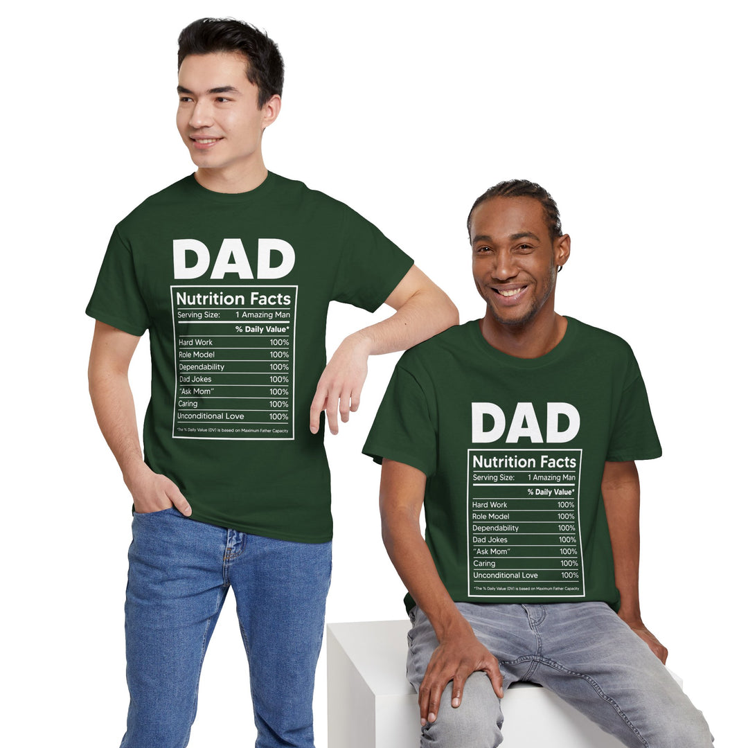 Dad's T-Shirt - Dad Nutrition Facts Design