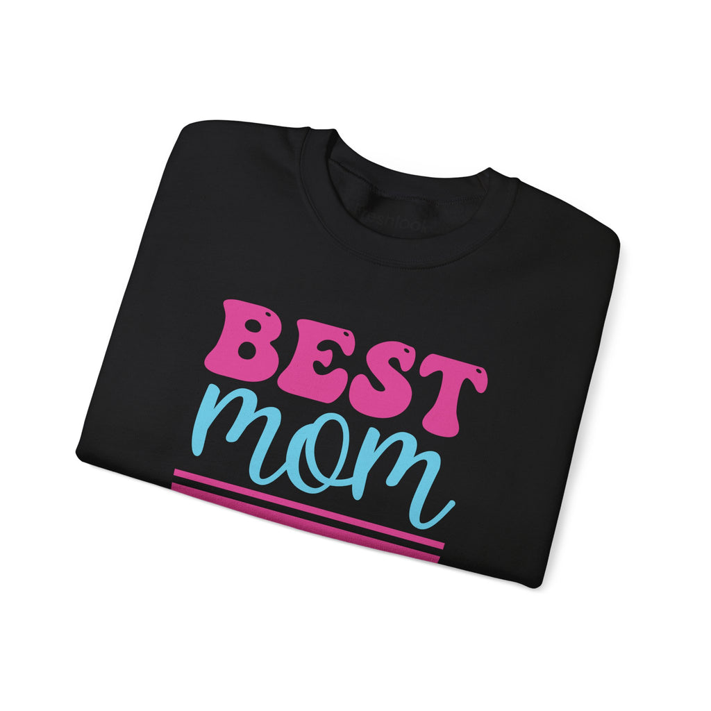 Mom Sweatshirt - Best Mom Hands Down Design