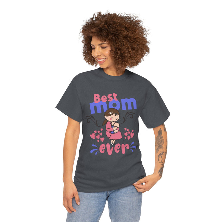 Mom T-Shirt - Best Mom Ever Design