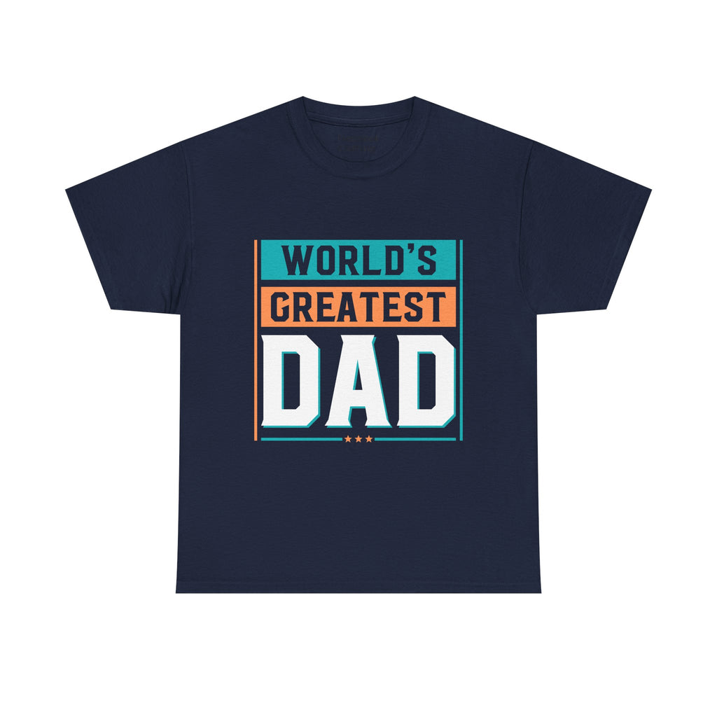 Dad's T-Shirt - World's Greatest Dad Design