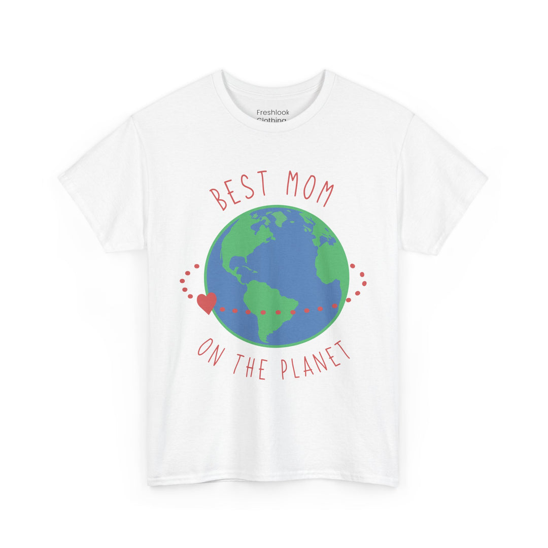 Mom T-Shirt - Best Mom on the Planet Design