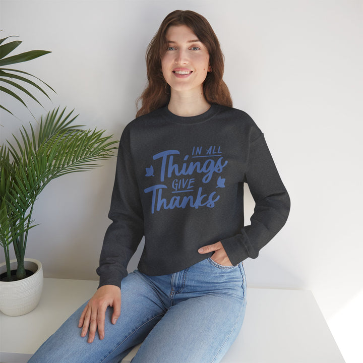 In All Things Give Thanks Design