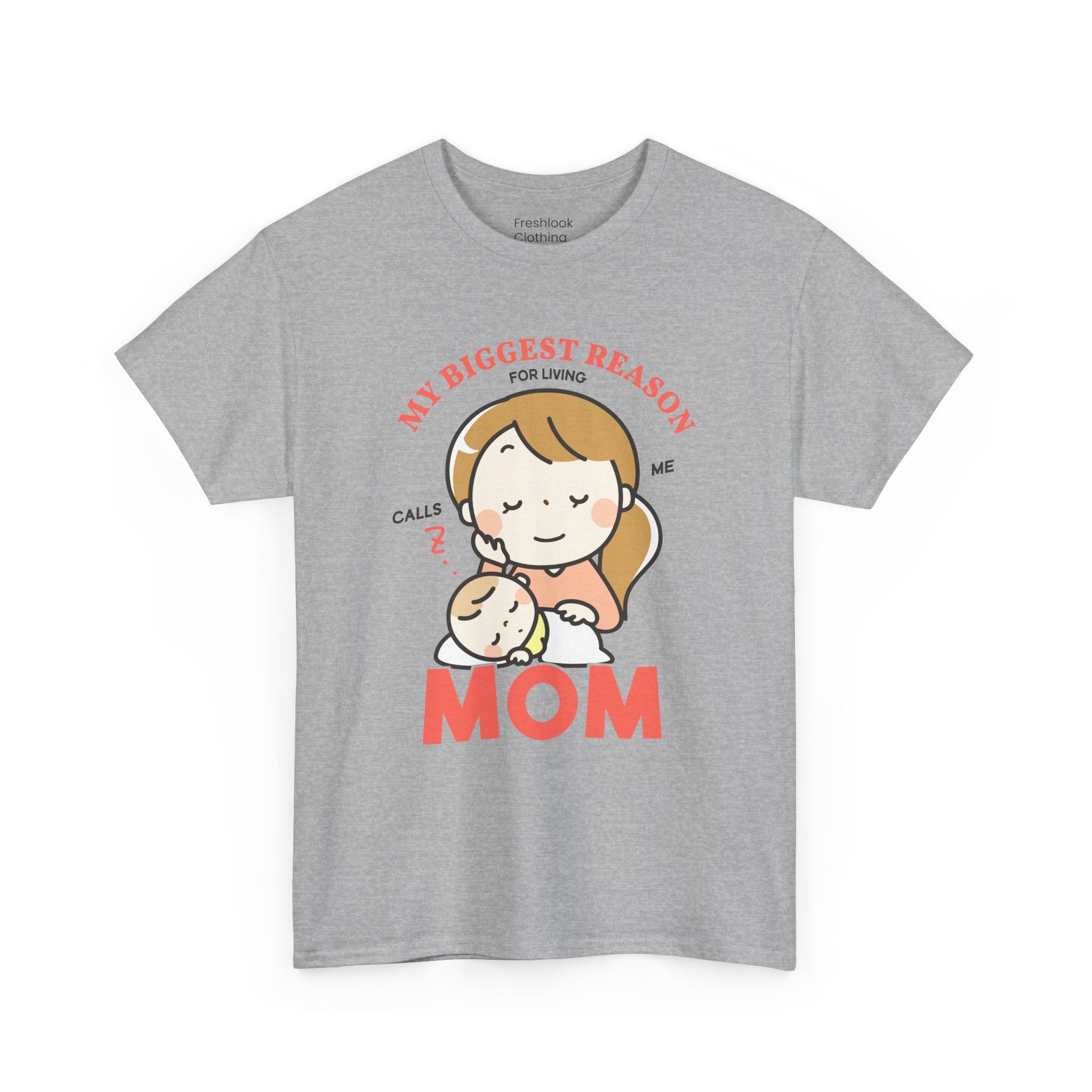 Mom T-Shirt – My Biggest Reason for Living Calls Me Mom Design