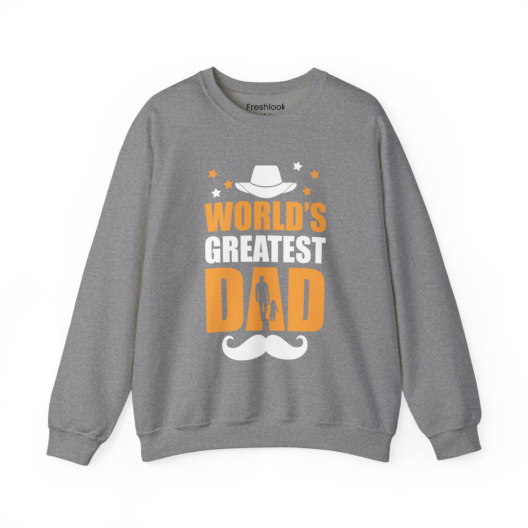 Dad’s Sweatshirt – World's Greatest Dad Design