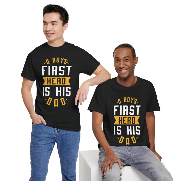 Dad's T-Shirt - A Boy's First Hero is His Dad Design