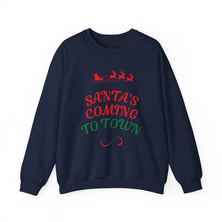 Christmas Sweatshirt — "Santa's Coming to Town" Festive Crewneck