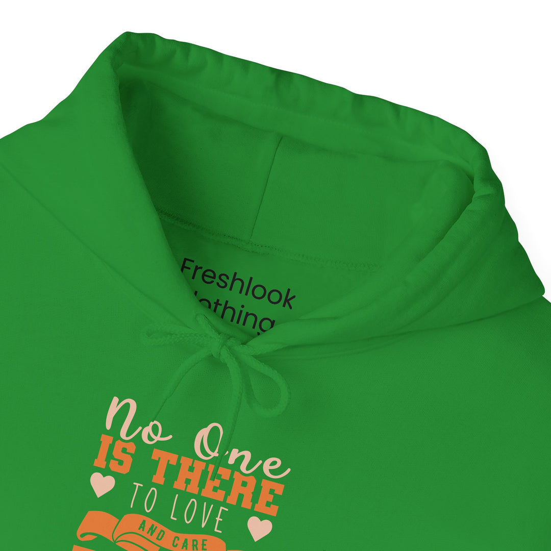 Mom's Hooded Sweatshirt – No One Is There To Love And Care Like A Mom Design