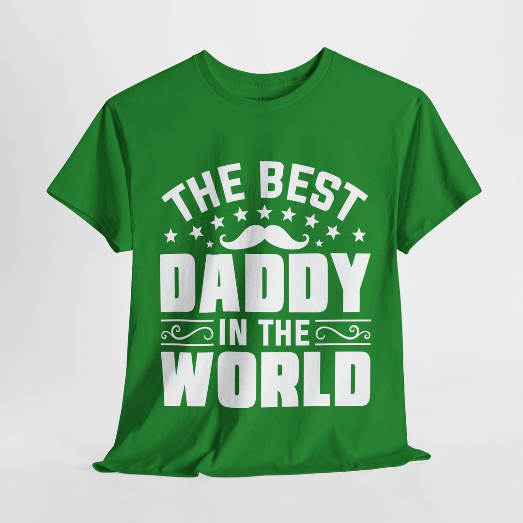 Dad's T-Shirt - The Best Daddy In The World Design