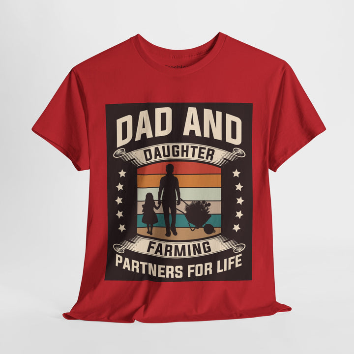 Dad's T-Shirt - Dad and Daughter Farming Partners For Life Design