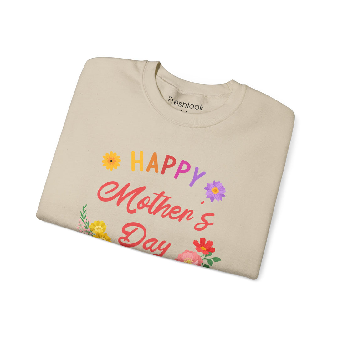 Mom's Sweatshirt - Happy Mother's Day Floral Design