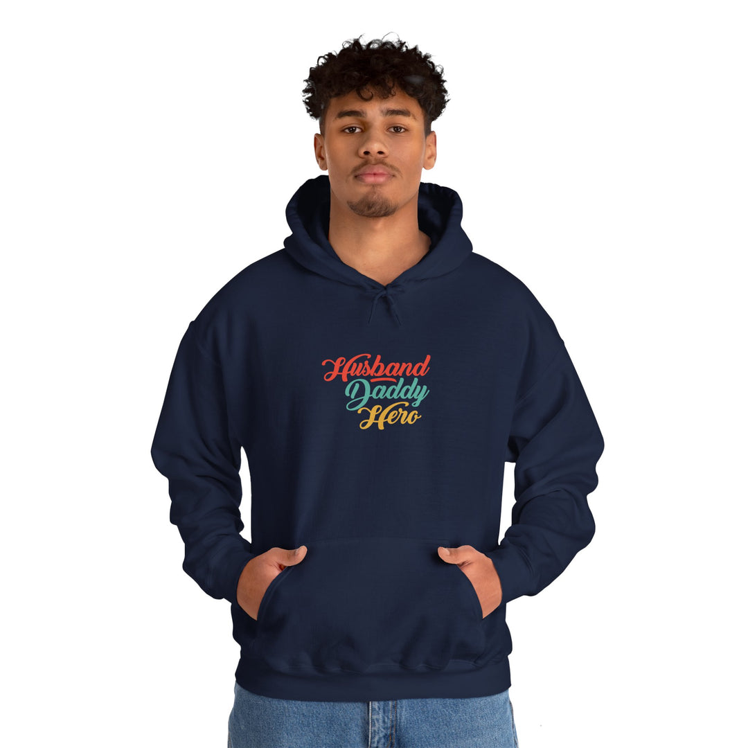 Dad’s Hooded Sweatshirt – Husband Daddy Hero Design