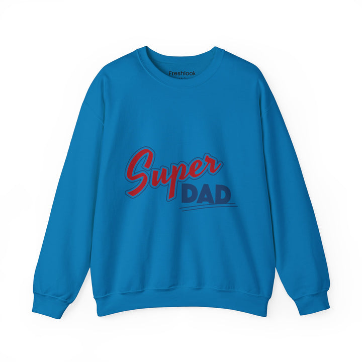 Dad’s Sweatshirt – Super Dad Perfect Father's Day Gift Design