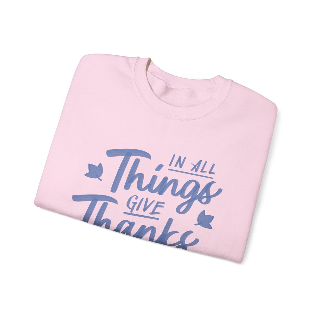 In All Things Give Thanks Design