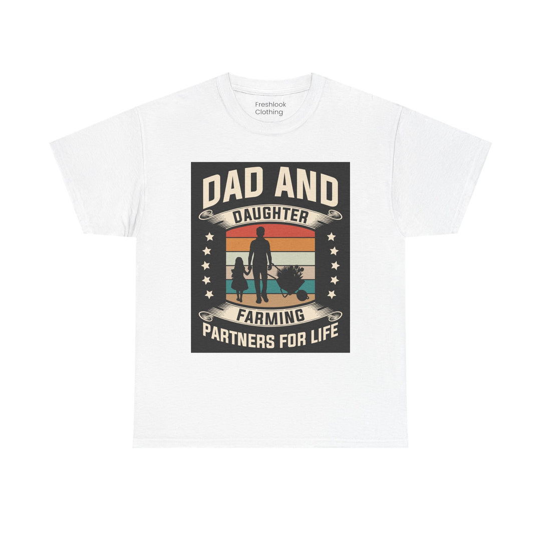 Dad's T-Shirt - Dad and Daughter Farming Partners For Life Design