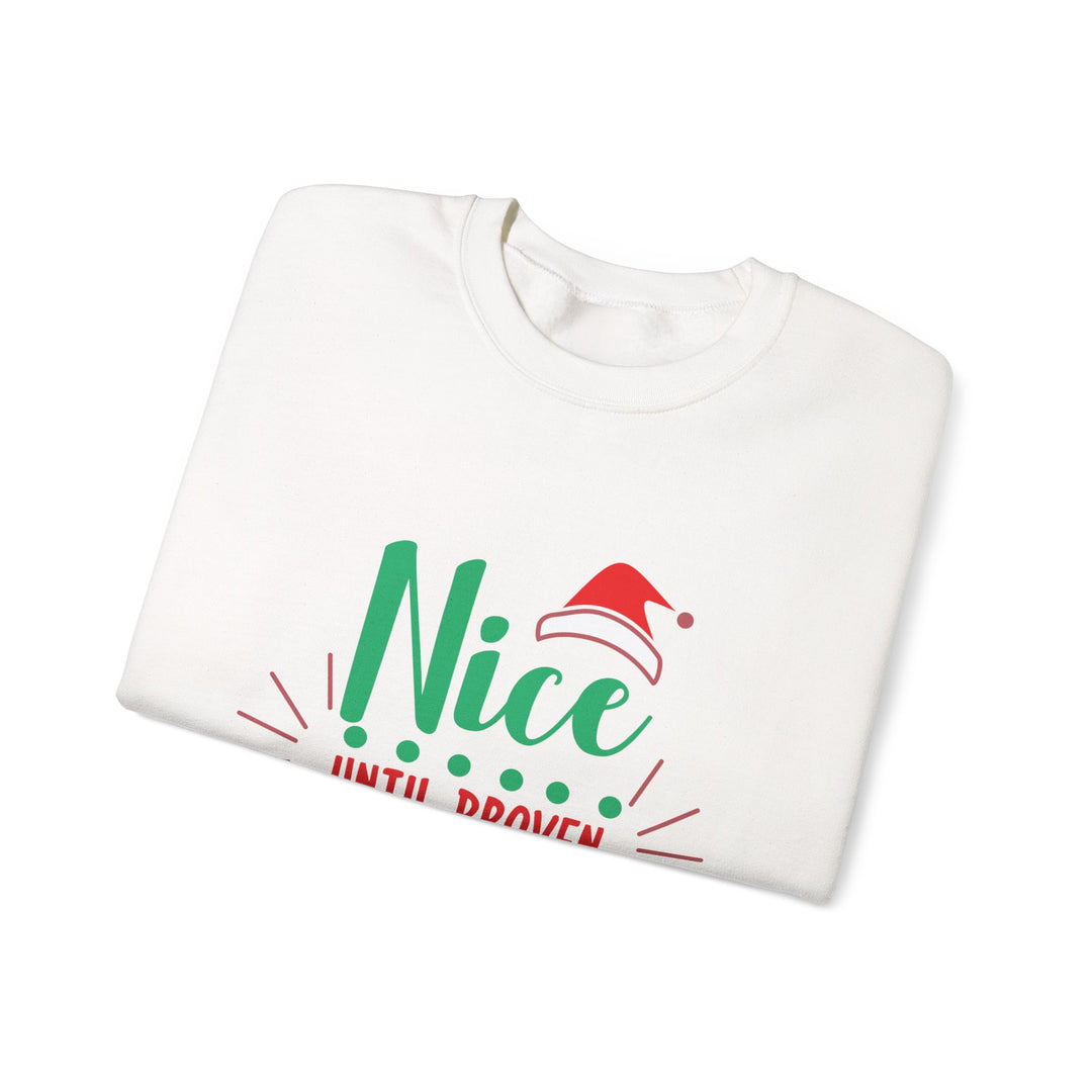 Christmas Sweatshirt “Nice Until Proven Naughty” Holiday Crewneck