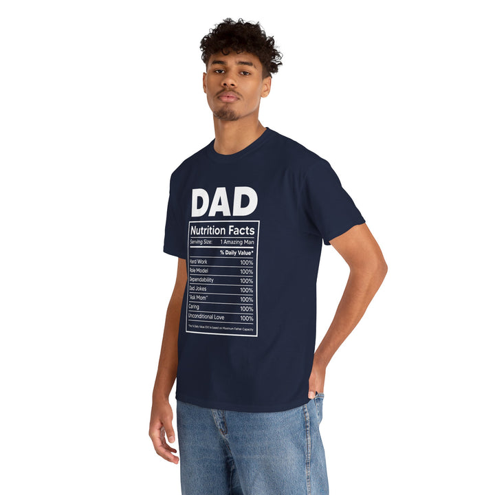 Dad's T-Shirt - Dad Nutrition Facts Design