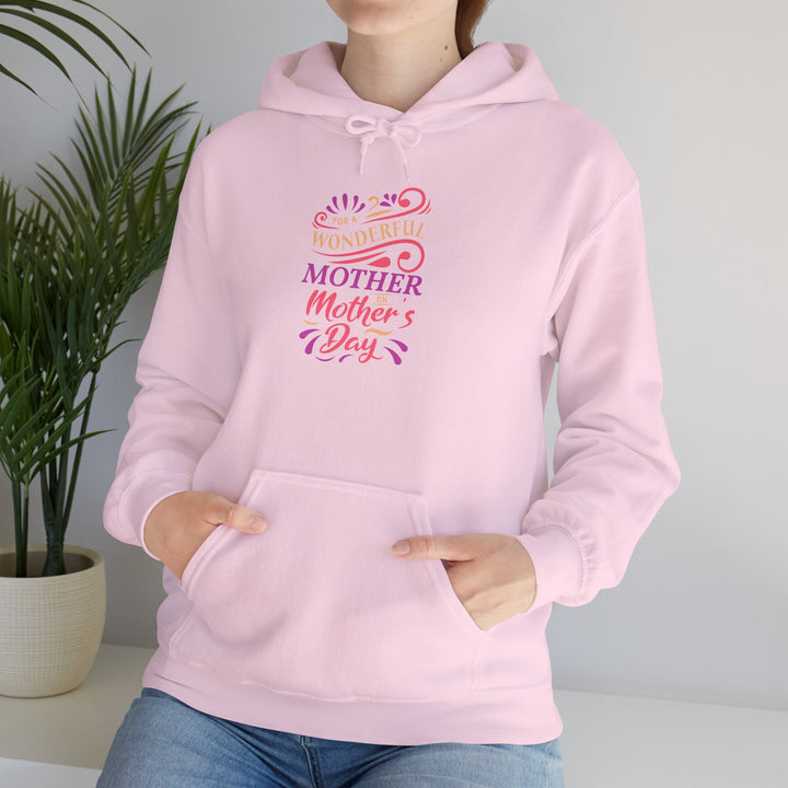 Mom's Hooded Sweatshirt – Wonderful Mother | Mother's Day Gift Design