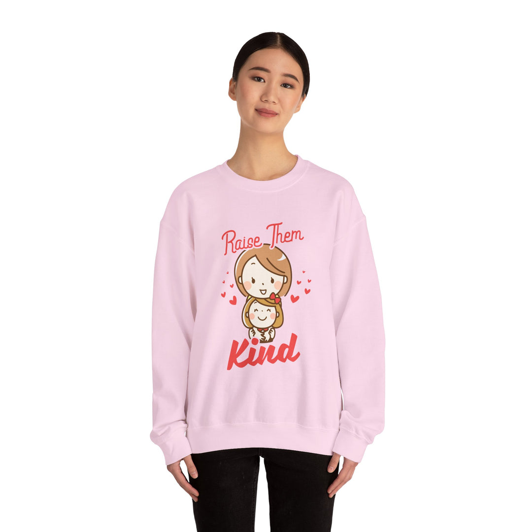 Mom's Sweatshirt - Raise Them Kind Design