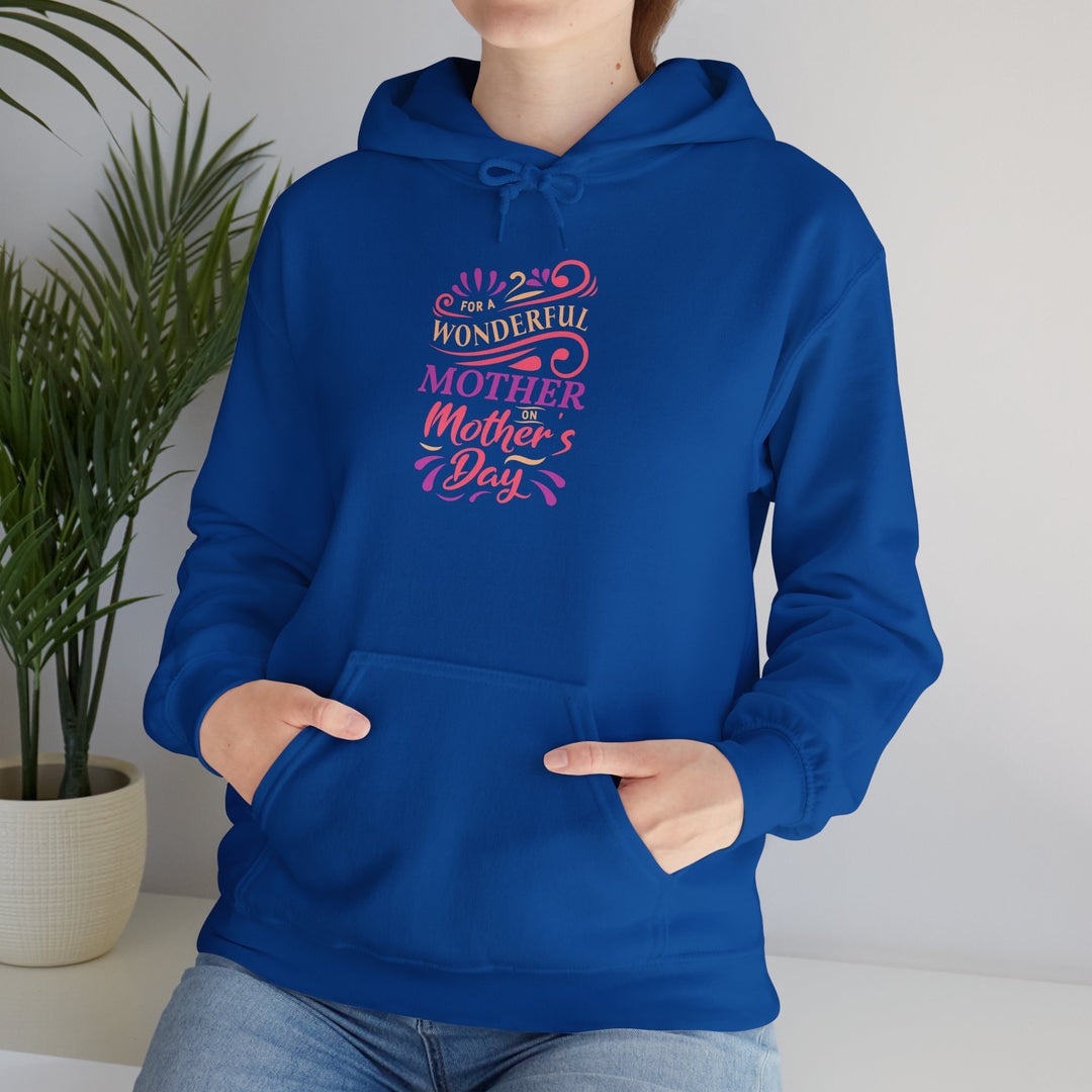 Mom's Hooded Sweatshirt – Wonderful Mother | Mother's Day Gift Design