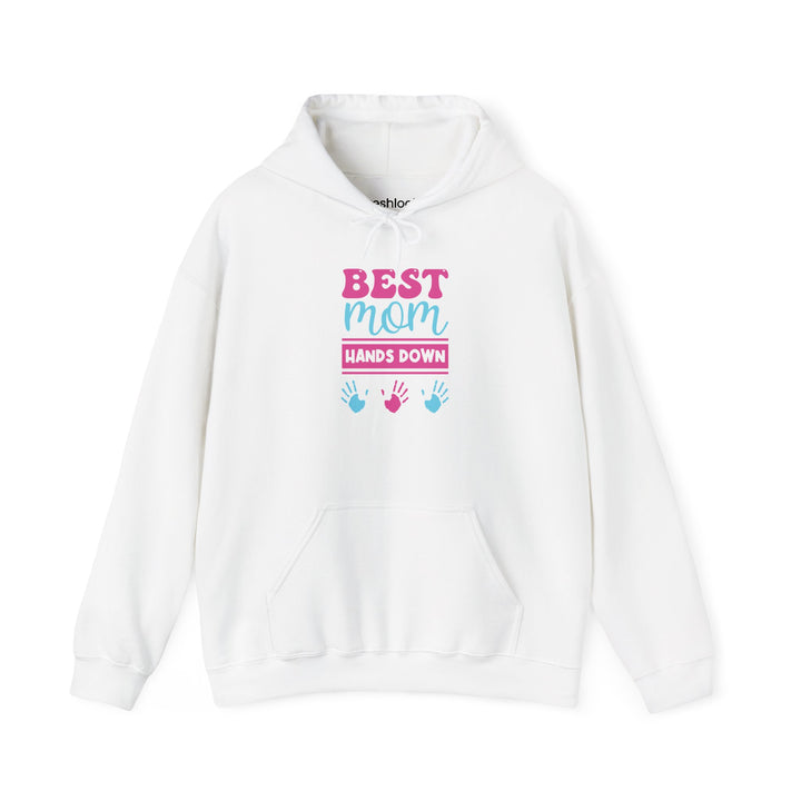 Mom's Unisex Hooded Sweatshirt - Best Mom Hands Down Design