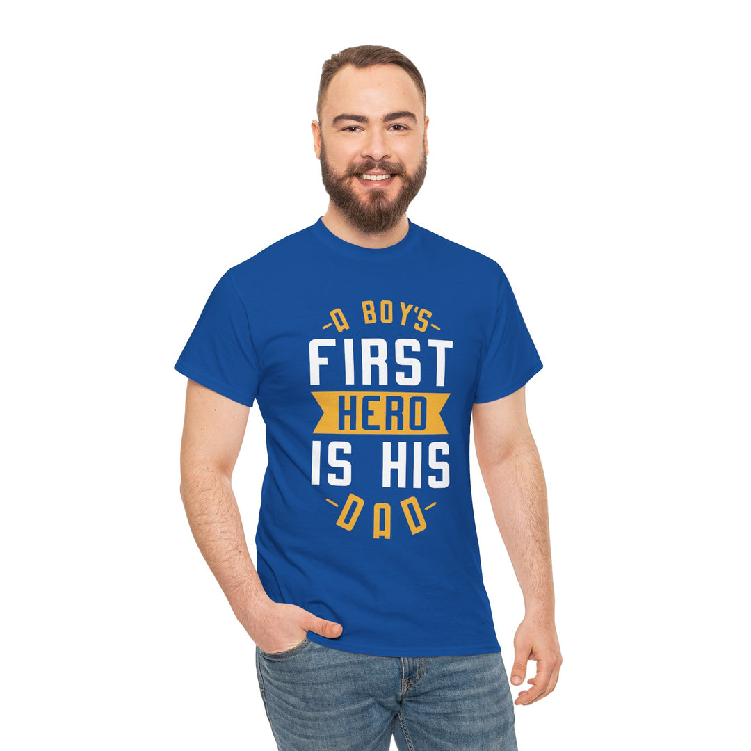 Dad's T-Shirt - A Boy's First Hero is His Dad Design