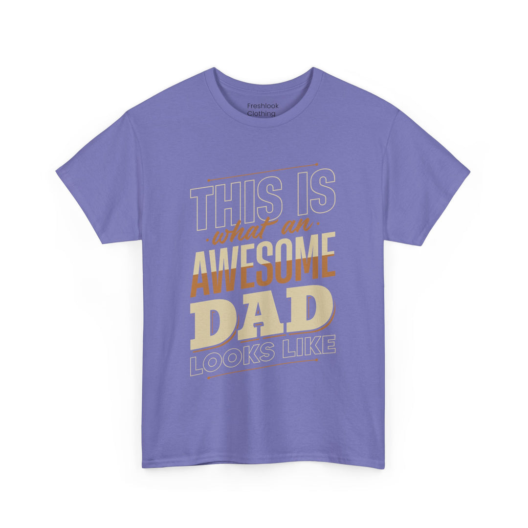 Dad's T-Shirt - This is What an Awesome Dad Looks Like Design