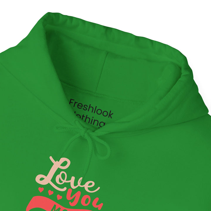 Mom's Hooded Sweatshirt – Love You Mom Design